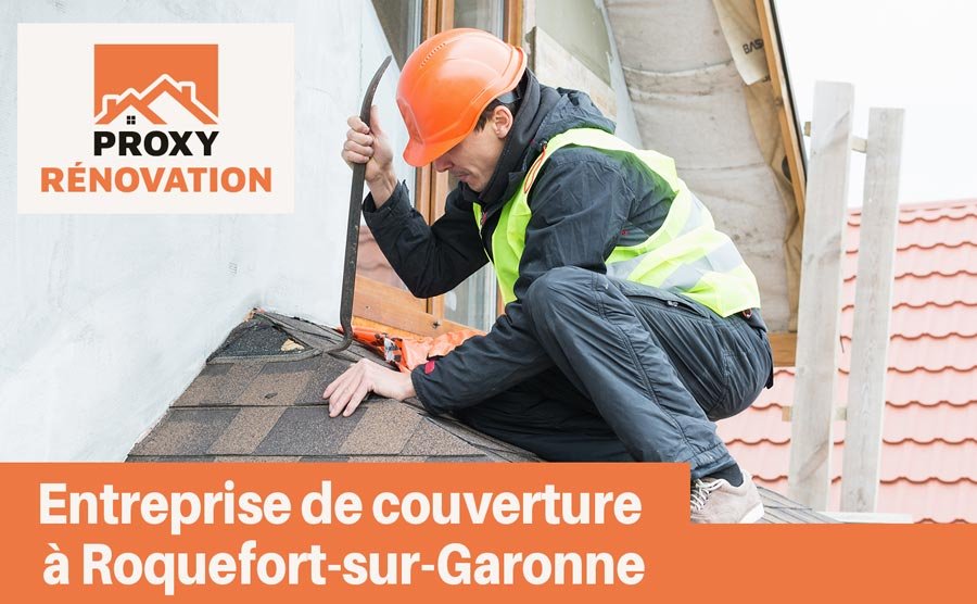 entreprise de couverture à Roquefort-sur-Garonne